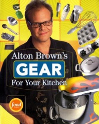 Alton Brown's Gear