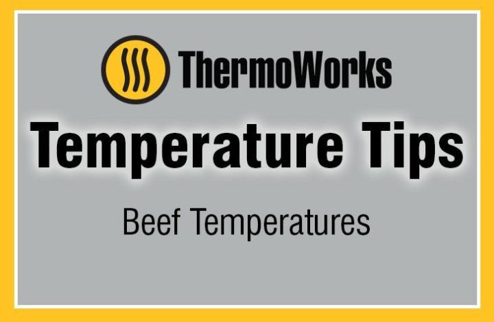 Beef Temperatures Blog Post